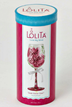 Best Sister Ever Wine Glass by LOLITA® **NEW - NOW AVAILABLE**