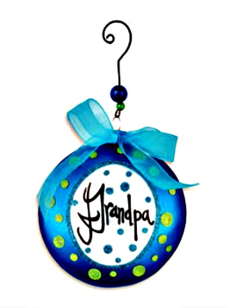 Grandpa Message Disk Ornament **SOLD OUT**