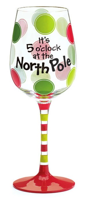 It's 5 O'Clock at the North Pole Christmas Wine Glass **SOLD OUT**