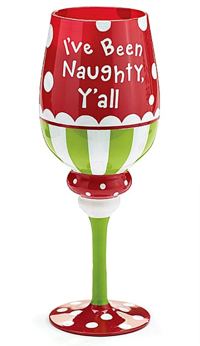 I've Been Naughty Y'all Christmas Wine Glass