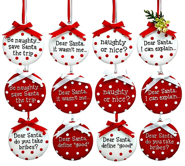 Dear Santa Naughty or Nice Message Christmas Ornaments **SOLD OUT**