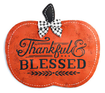 Thankful and Blessed Pumpkin Door Hanger **NEW - NOW AVAILABLE**